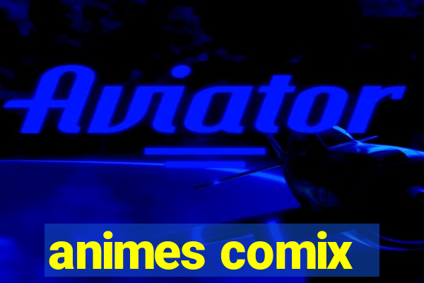 animes comix